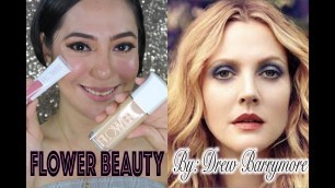 'REVIEW: FLOWER BEAUTY BY DREW BARRYMORE + First Impression  TAGALOG | oeuvretrends'