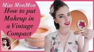 'How to Put Makeup in a Vintage Compact // Makeup Depotting'