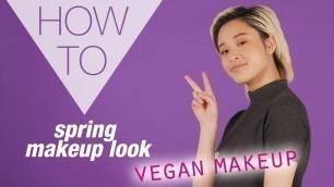 'HOW TO | Spring 2018 | Vegan Makeup Tutorial | Superdrug'