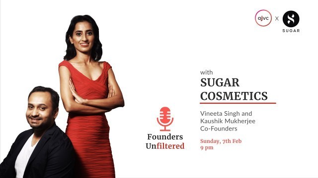 'AJVC live with SUGAR Cosmetics'