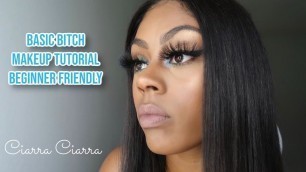 'BASIC BITCH MAKEUP TUTORIAL  | FALL  | Ciarra Ciarra'