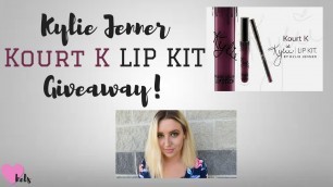 'KYLIE JENNER LIP KIT GIVEAWAY | KOURT K | CLOSED'