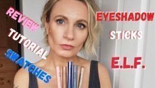 'E.L.F Eyeshadow Sticks  |  Swatches, Review and Tutorial'