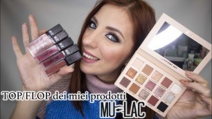 'I miei TOP/FLOP di Mulac Cosmetics | Simona Nappi MUA'