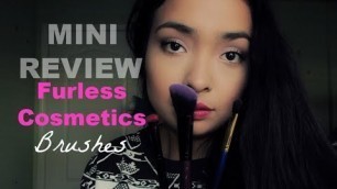 'Mini Review: Furless Cosmetics Brushes'