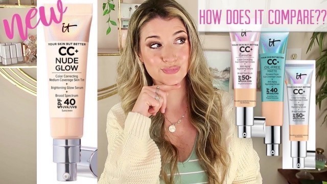 'NEW IT COSMETICS NUDE GLOW CC CREAM REVIEW | IS IT BETTER THAN MY FAV?'