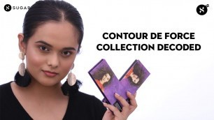 'Contour De Force Collection Decoded | SUGAR Cosmetics'