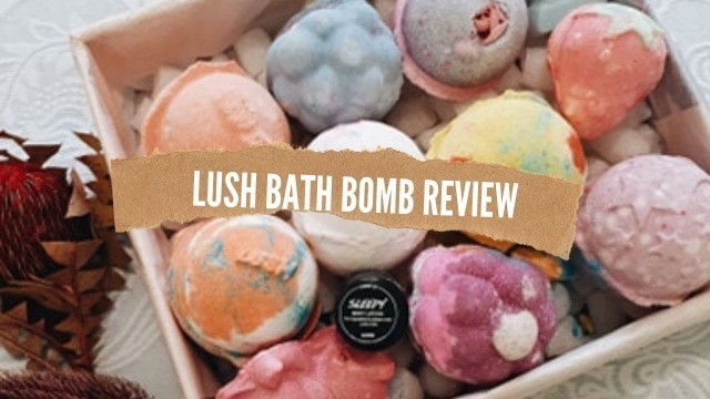 'LUSH unboxing and honest review | Testing the BEST AND WORST BATH BOMBS! 